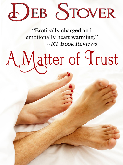 Title details for A Matter of Trust by Deb Stover - Available